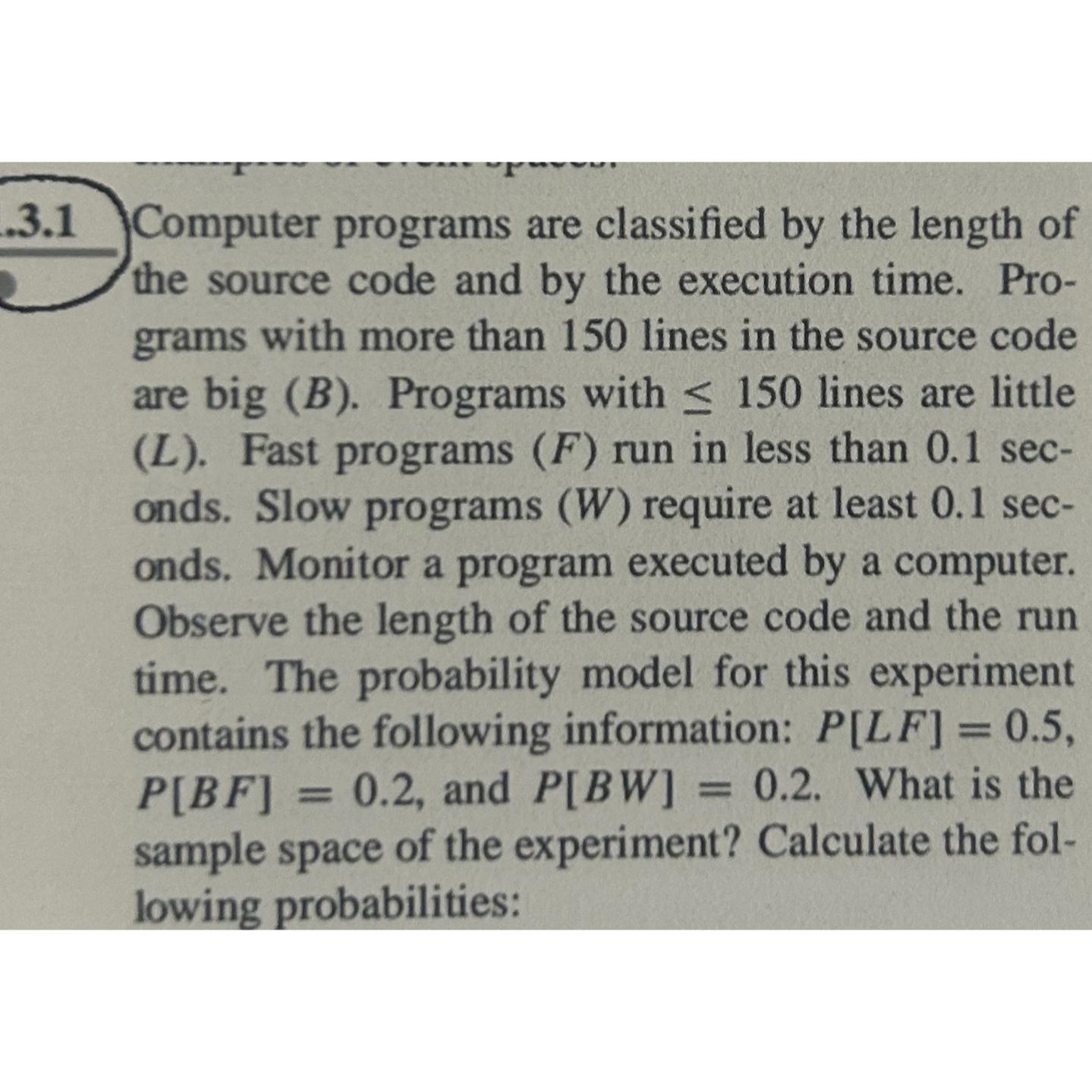  3.1 Computer programs are classified by the length of the source