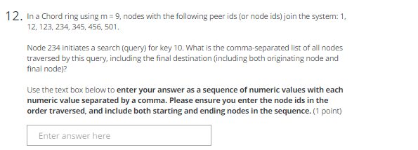  In a Chord ring using m = 9, nodes with the