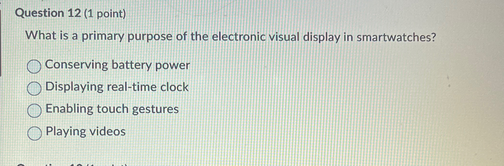  Question 12(1 point) What is a primary purpose of the electronic