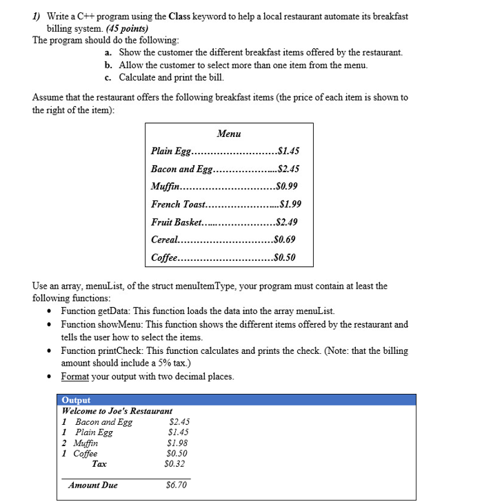  Write a C++ program using the Class keyword to help a