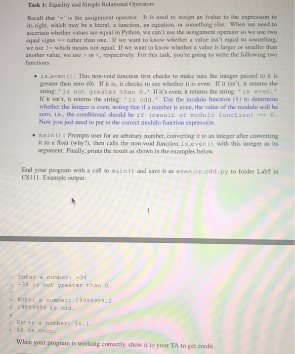  Task 1: Equality and Simple Relational Operators Recall thatis the assignment