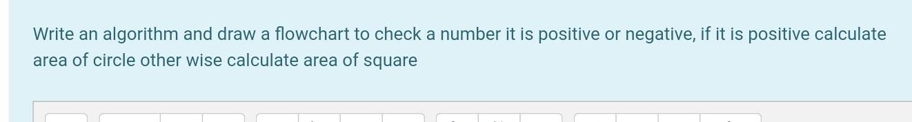  Write an algorithm and draw a flowchart to check a number