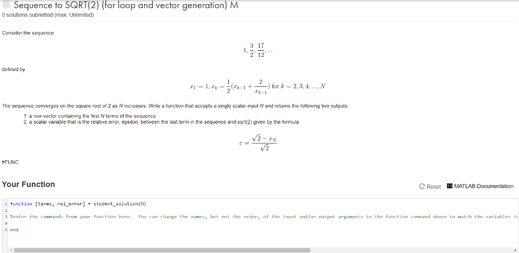 Matlab Grader question. Sequence to SQRT(2) (for loop and vector generation) M