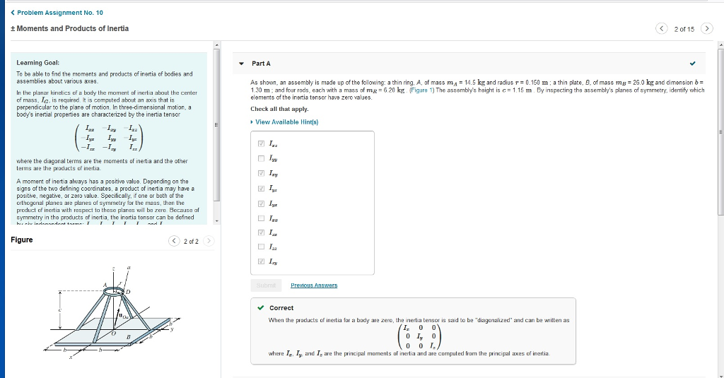 ONLY NEED PART C Part A Part complete As shown, an assembly