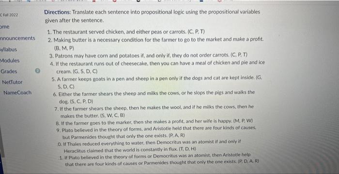Directions: Translate each sentence into propositional logic using the propositional variables