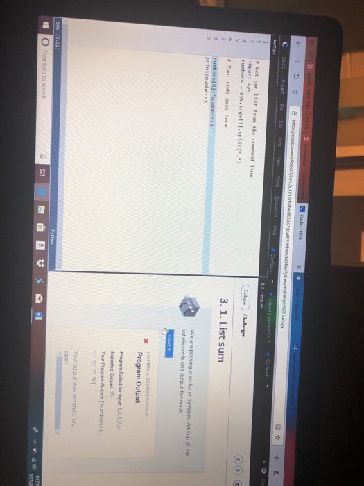 the command line irport sys 4 numbers sys.agv.split(",") 3. 1. List sum