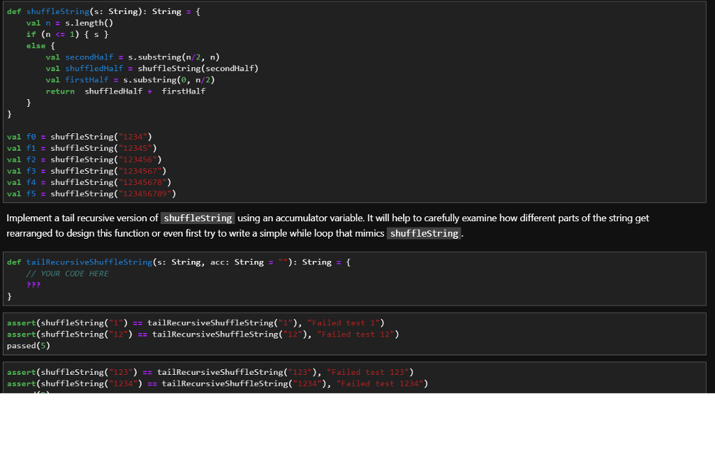 must be written in Scala please def shuffleString(s: String): String val n