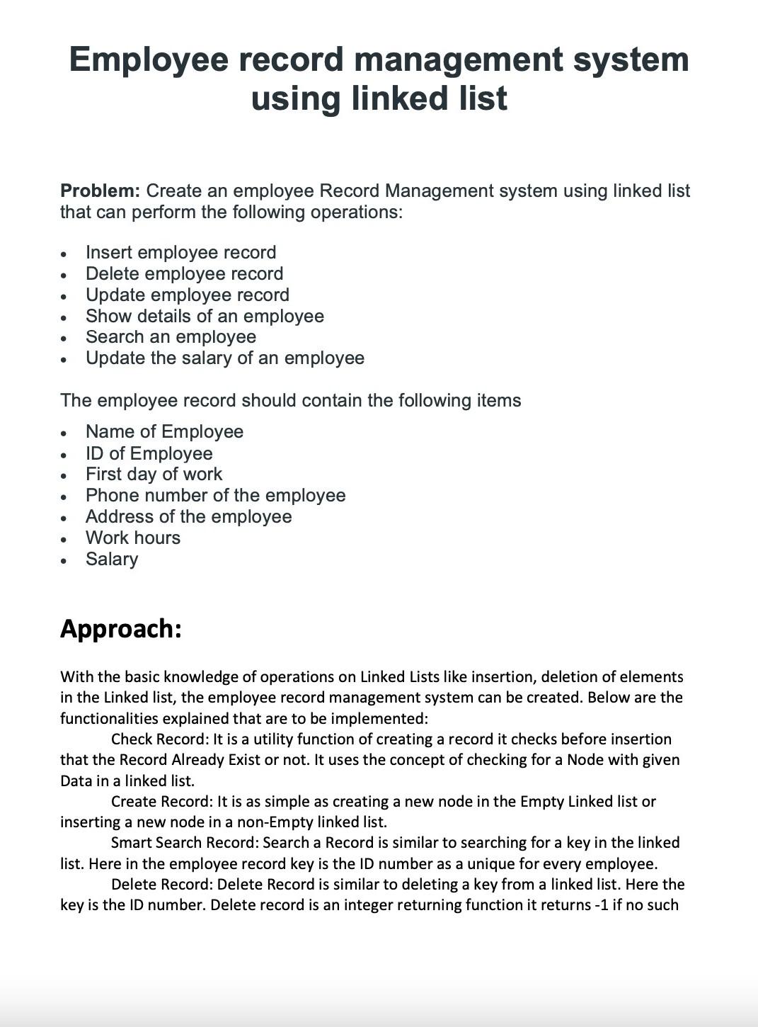  note:java code Employee record management system using linked list Problem: Create