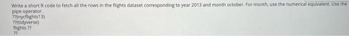 Replace "??" with correct R commands Write a short R code to
