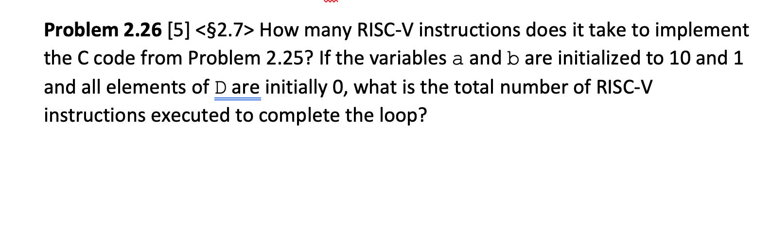 code. Use a minimum number of instructions. Assume that the values of