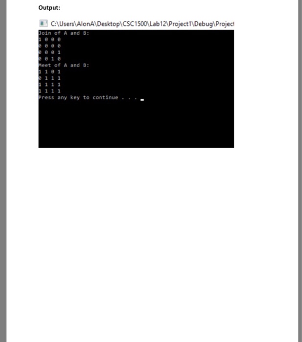 the meet matrix of two zero-one matrices. Here are the steps: 1.