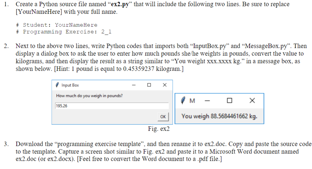 ####File name: InputBox.py import tkinter from tkinter import * root =