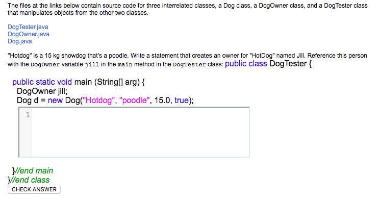 interrelated classes, a Dog class, a DogOwner class, and a DogTester class