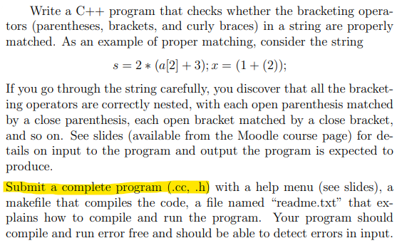  Write a C++ program that checks whether the bracketing operators (parentheses,