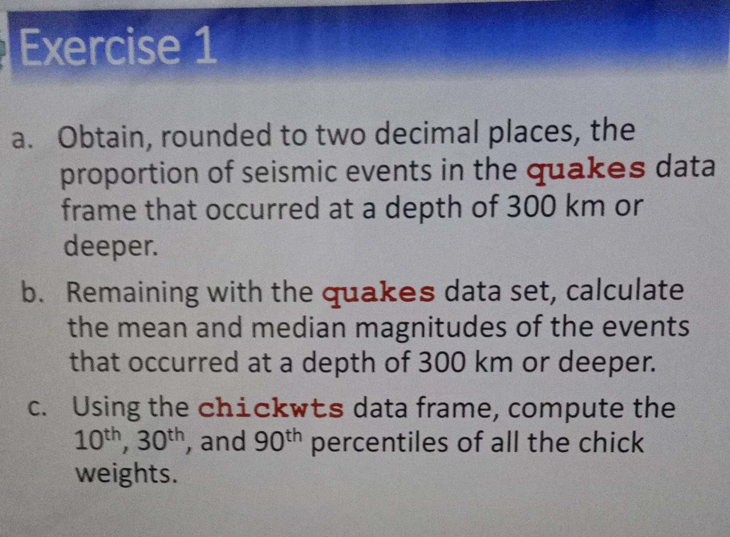  How to solve this problem using R studio ? a. Obtain,
