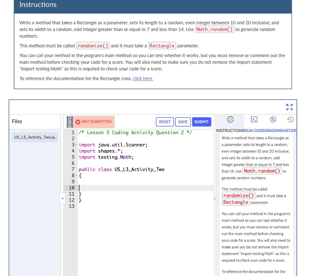  Write a method that takes a Rectangle as a parameter, sets