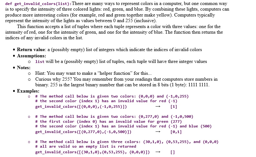 enter this into python def get_invalid_colors(list): There are many ways to represent