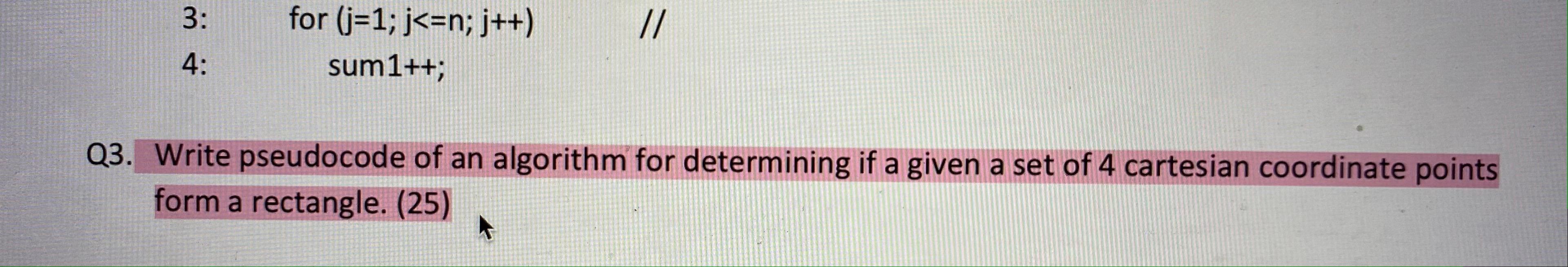 Write pseudocode of an algorithm for determining if a given a