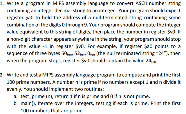  1. Write a program in MIPS assembly language to convert ASCll