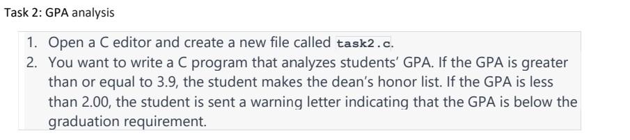  1. Open a C editor and create a new file called