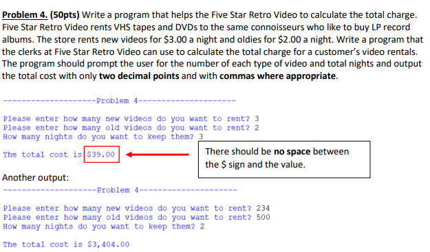 Problem 4. (50pts) Write a program that helps the Five Star