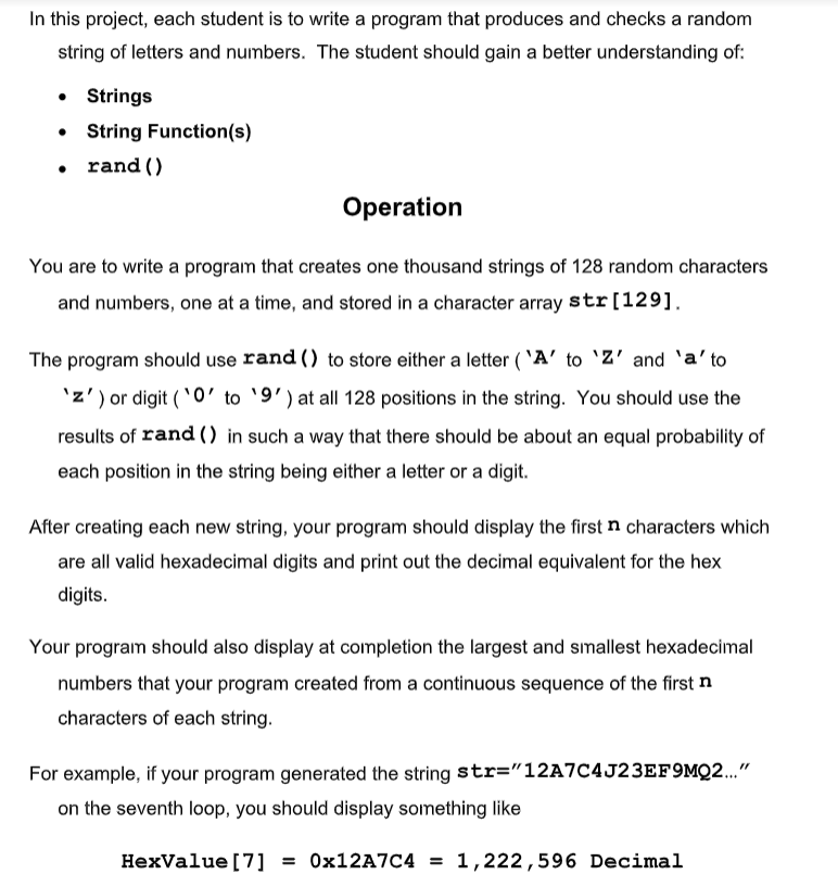  The programming language is in C In this project, each student