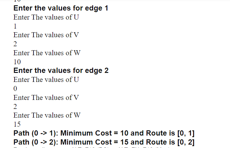 modify it for: - Input the Edges (u,v,w) from user where triplet