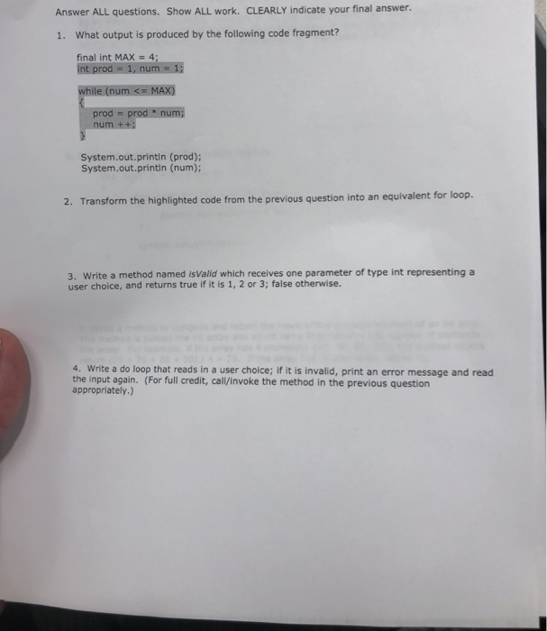  Answer ALL questions. Show ALL work. CLEARLY indicate your final answer.