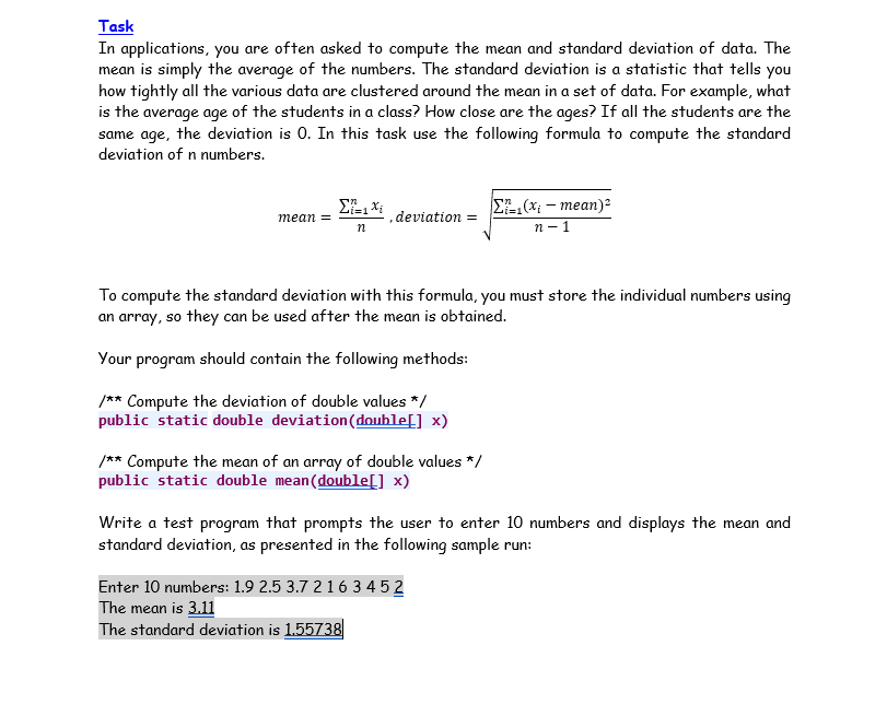 Task In applications, you are often asked to compute the mean
