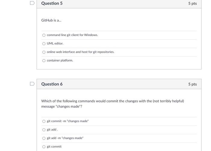  Question 5 5 pts GitHub is a... command line git client