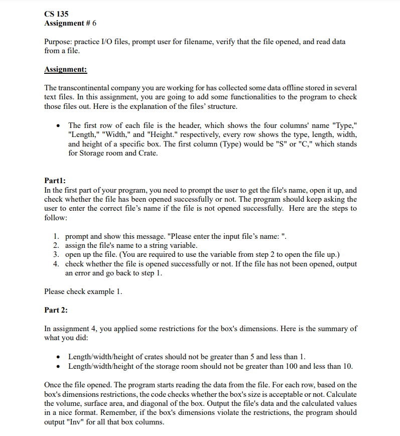 PLZ USE C++ CS 135 Assignment #6 Purpose: practice I/O files, prompt