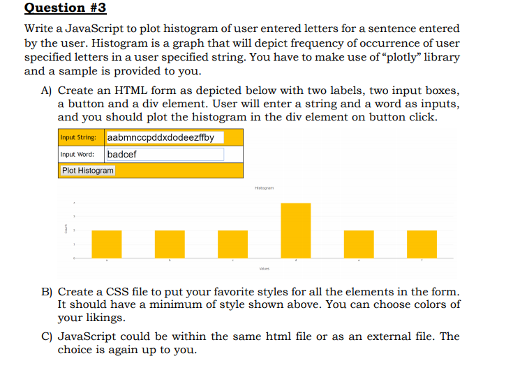 Write a JavaScript to plot histogram of user entered letters for a