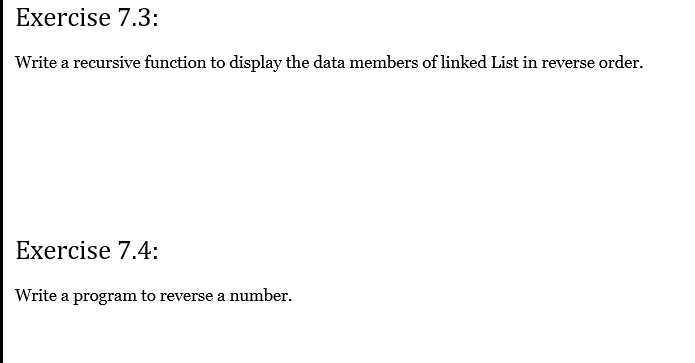  Exercise 7.3: Write a recursive function to display the data members