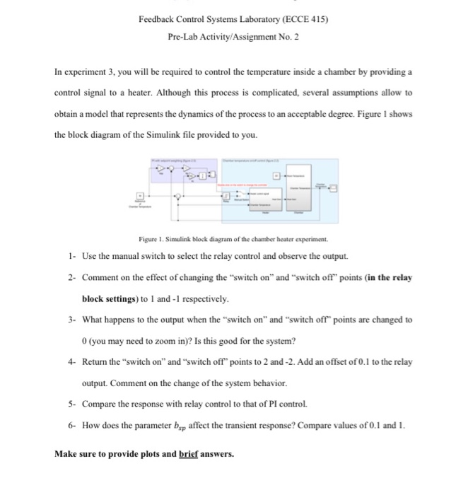  Feedback Control Systems Laboratory (ECCE 415) Pre-Lab Activity/Assignment No. 2 In