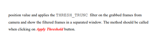 (Figure 1): 1. An interface should be designed for capturing video from
