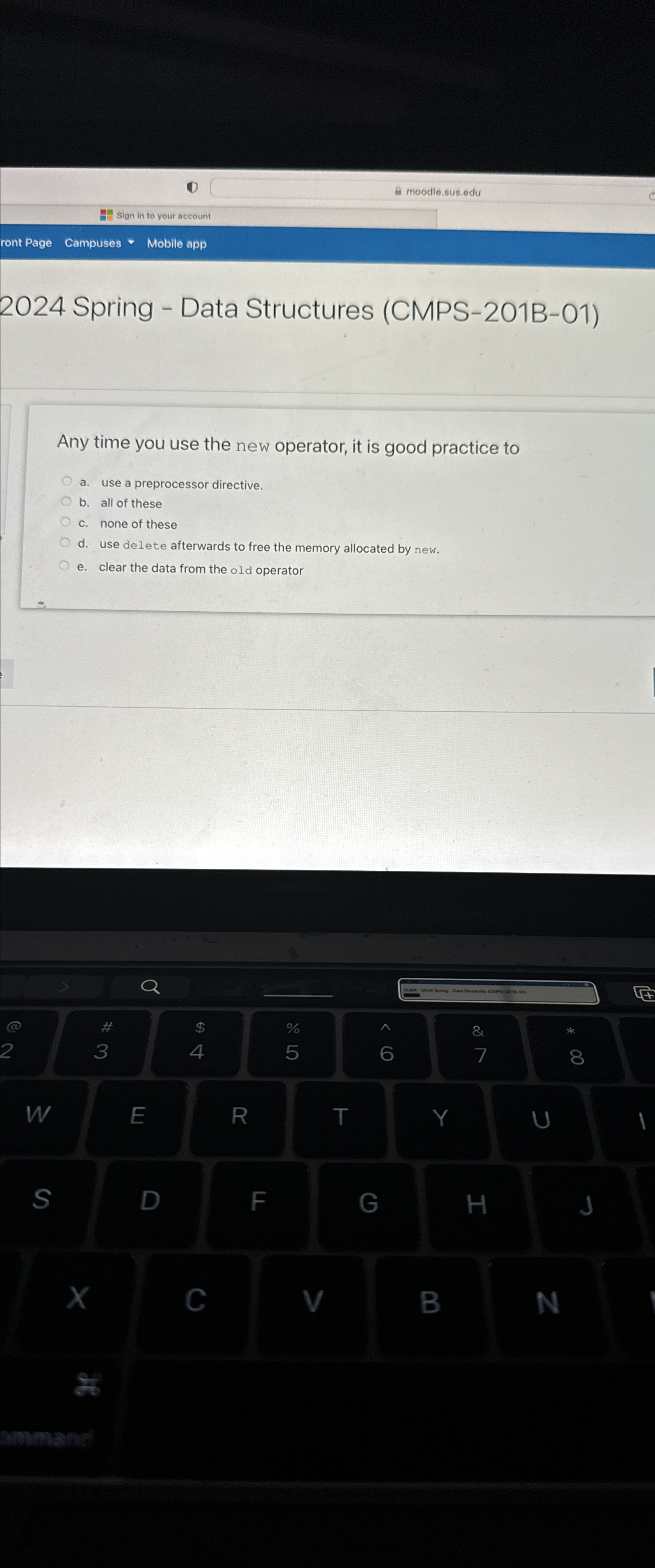  2024 Spring - Data Structures (CMPS-201B-01) Any time you use the