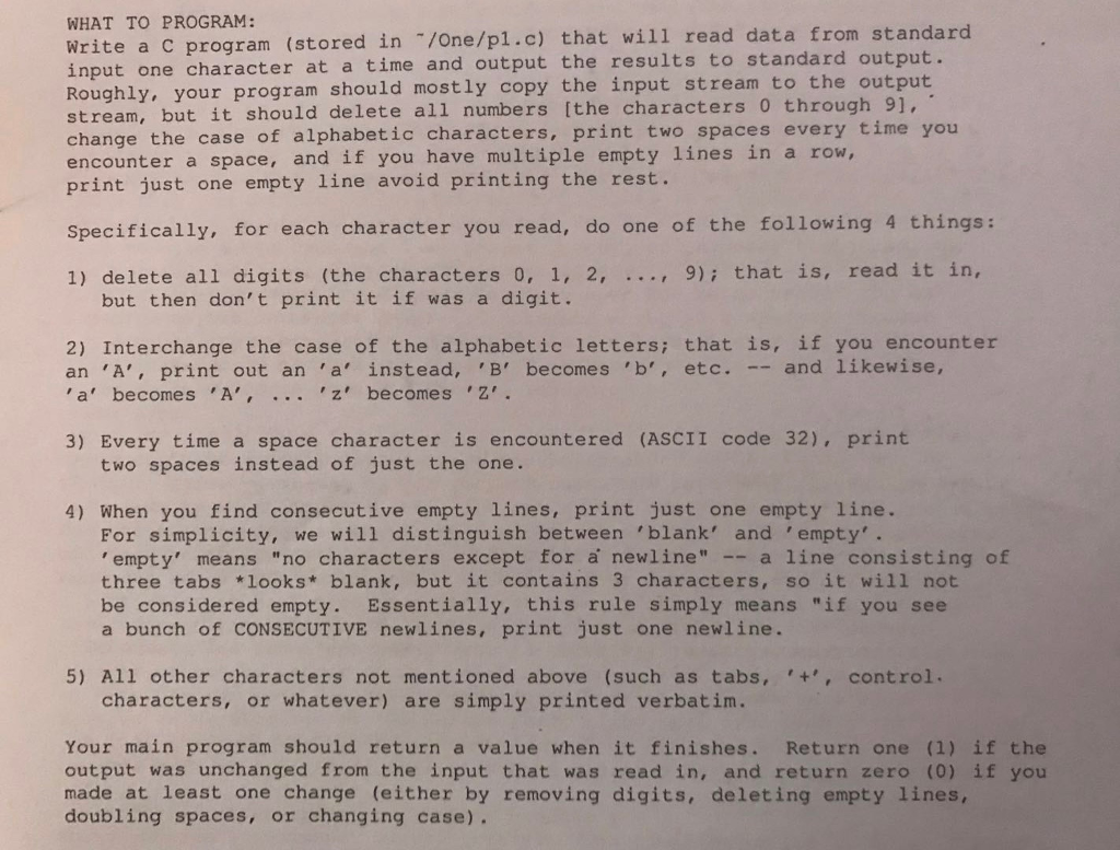  WHAT TO PROGRAM: Write a C program input one character at
