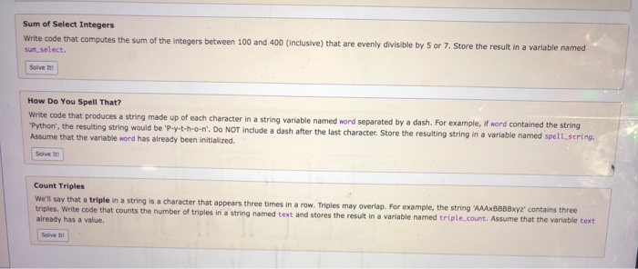  ysing python Sum of select Integers Write code that computes the