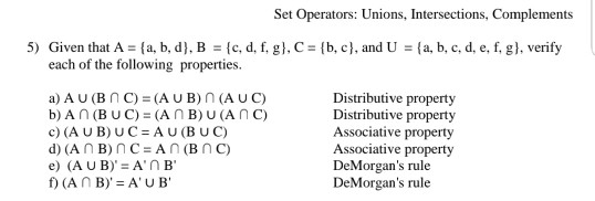 Set Operators: Unions, Intersections, Complements 5) Given that A (a, b,