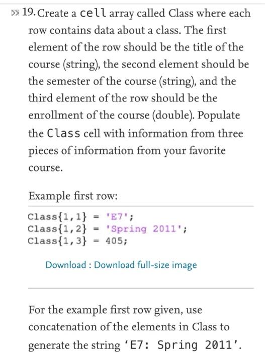 MATLAB >> 19. Create a cell array called Class where each row