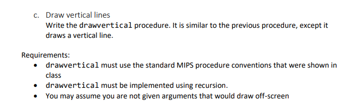 c. Draw vertical lines Write the drawvertical procedure. It is similar
