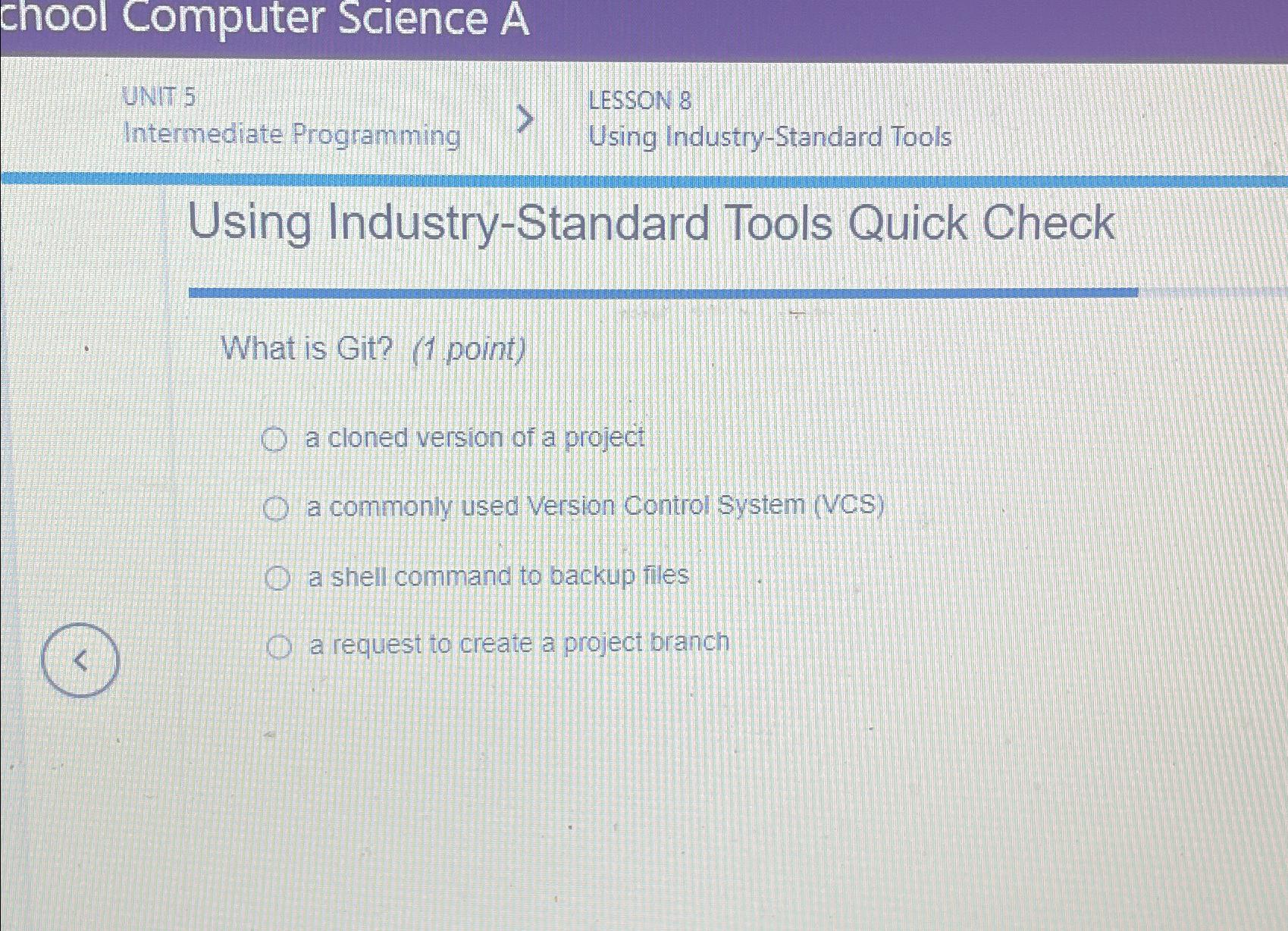  chool Computer Science A UNITS LESSON 8 Intermediate Programming Using Industry-Standard