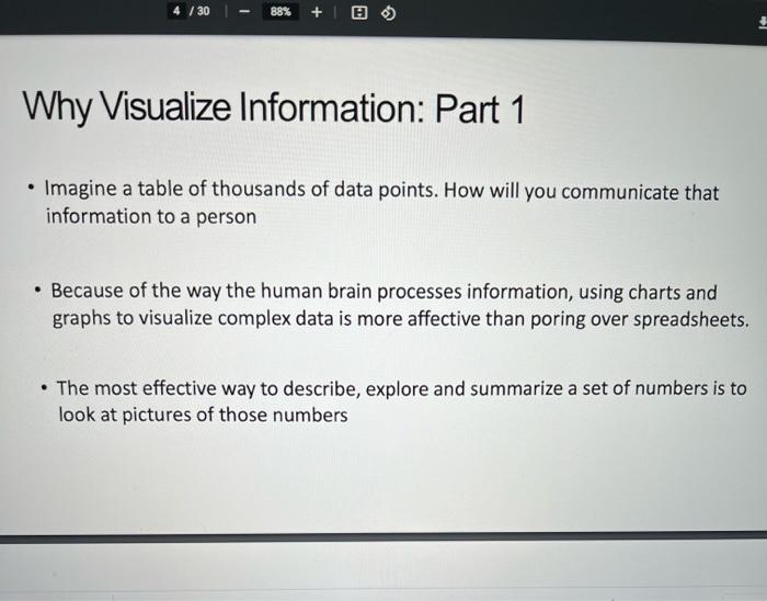 - Many Possible Meanings and Definitions - Data visualization is the graphical