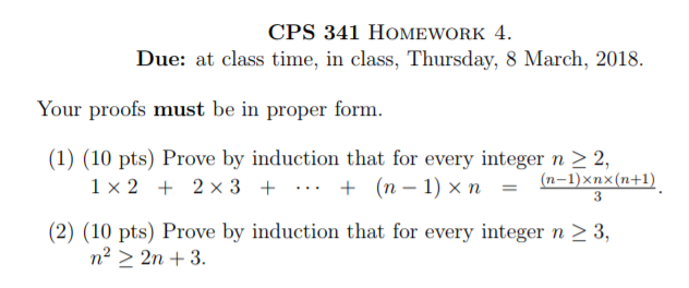 CPS 341 HOMEWORK 4 Due: at class time, in class, Thursday,