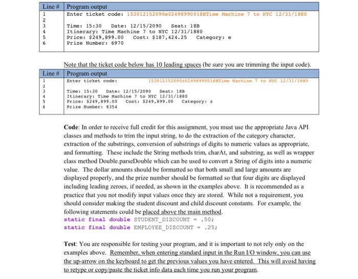 the outputs in the picture thanks! TimeTravel.java Requirements: The purpose of this