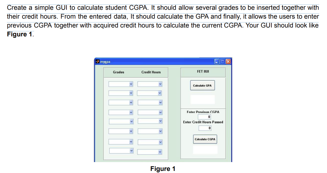 matlab gui need asap thank u Create a simple GUI to calculate