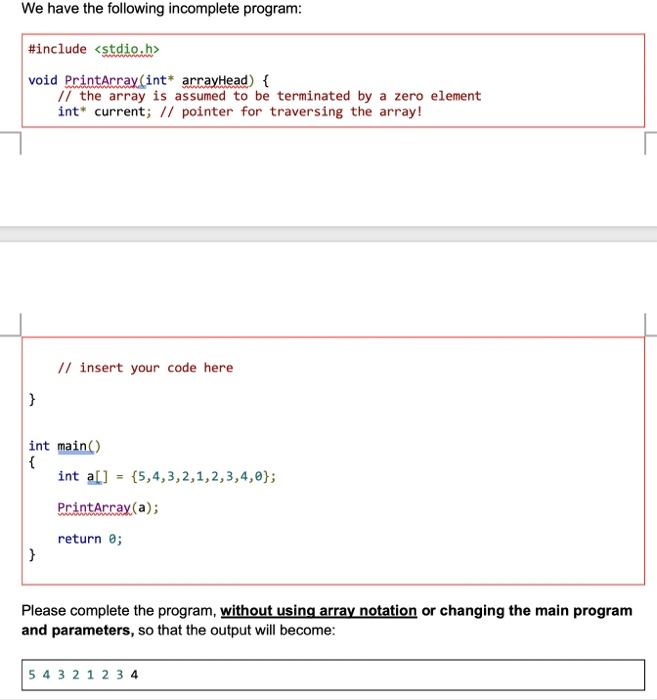  Hello. Please help me completing this programme. And some explaining comments
