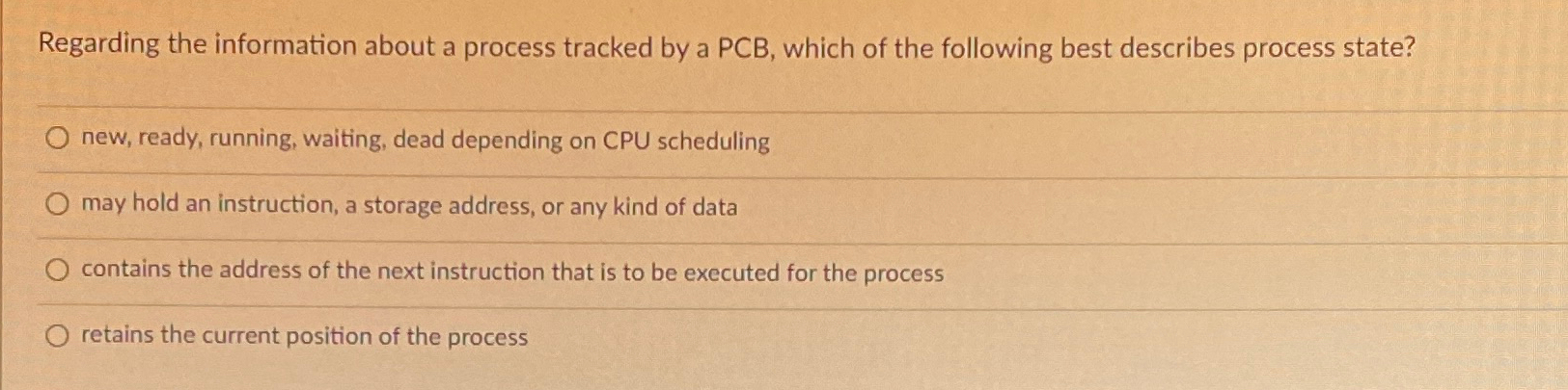  Regarding the information about a process tracked by a PCB, which