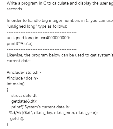  Write a program in C to calculate and display the user