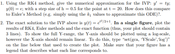 Matlab that will estimate the solution for an ordinary differential equation using